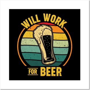 Will Work for Beer Posters and Art